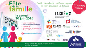 Affiche annonçant la Fête de la famille, le 20 juin 2026 à Ottawa à La Cité, avec activités, services et repas offerts pour les familles francophones.