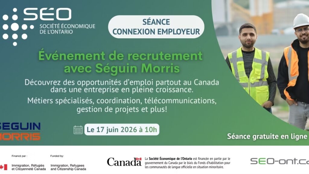 Affiche annonçant une séance gratuite en ligne de connexion employeur avec Séguin Morris, prévue le 17 juin 2026 à 10 h, organisée par la Société Économique de l’Ontario.