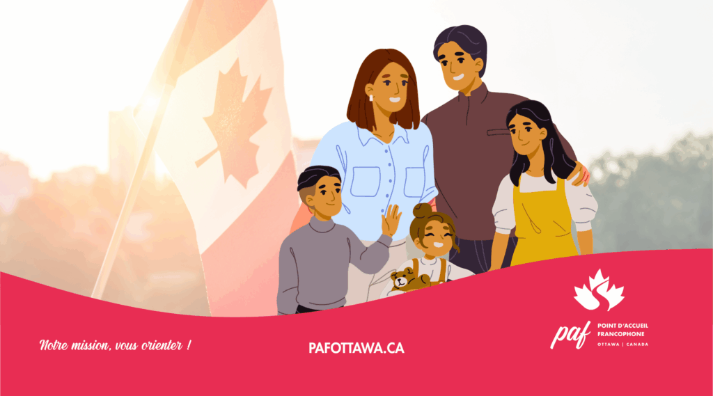 Illustration d'une famille souriante de cinq personnes devant un drapeau canadien, bannière du Point d'accueil francophone d'Ottawa.